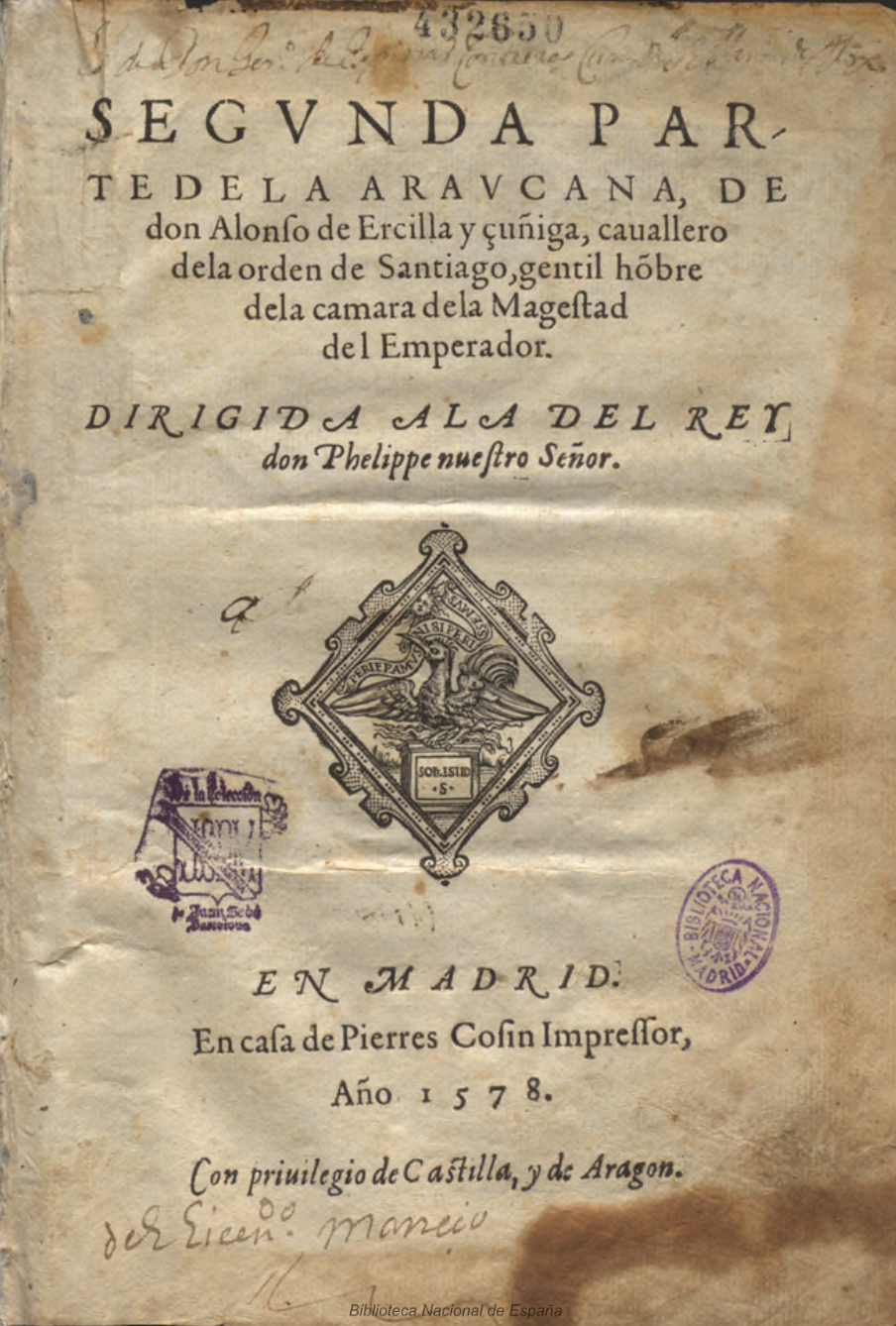 Segunda Parte de la Araucana, Madrid, Pierre Cosín, 1578a
