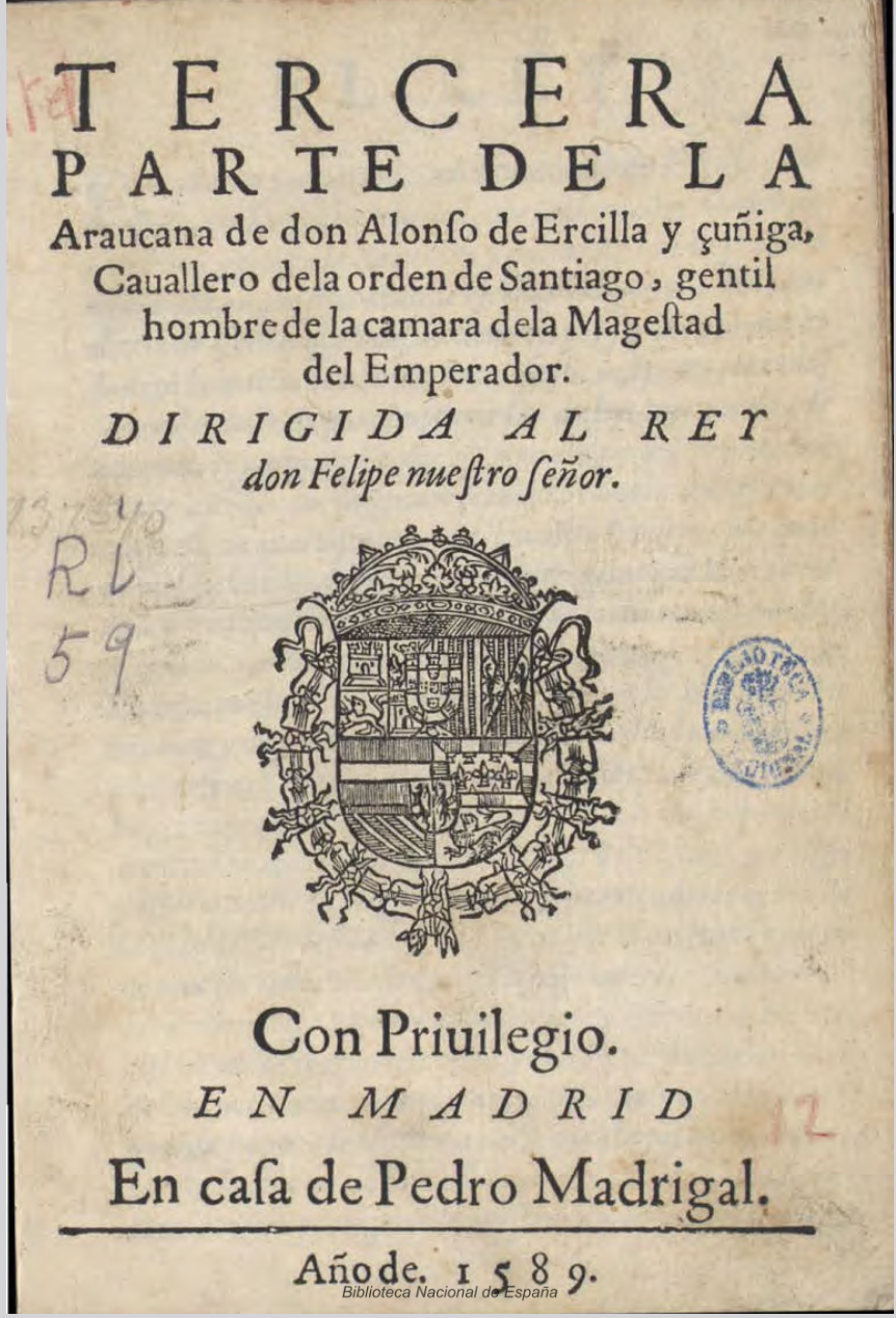 Tercera Parte de la Araucana, Madrid, Pedro Madrigal, 1589