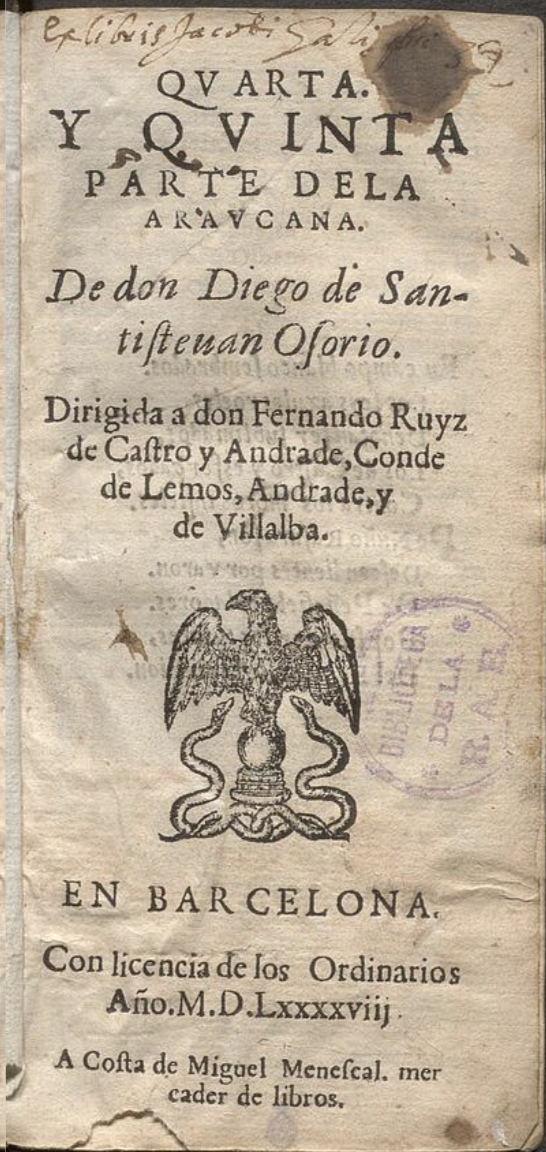 Araucana, IV e V parte, Barcelona, 1598