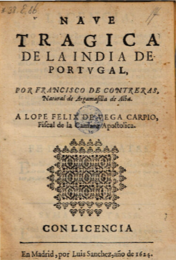 Nave trágica de la India de Portugal, Madrid, 1624